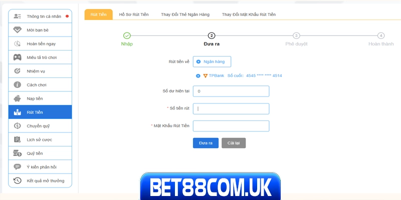 Thao tác rút tiền từ tài khoản Bet88 về tài khoản